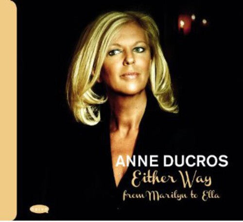 CD диск Ducros, Anne: Either Way: From Marylin to Ella
CD диск Ducros, Anne: Either Way: From Marylin to Ella