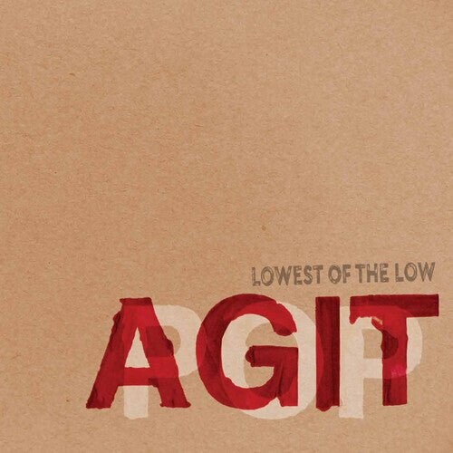 Виниловая пластинка Lowest Of The Low - Agitpop
Виниловая пластинка Lowest Of The Low - Agitpop