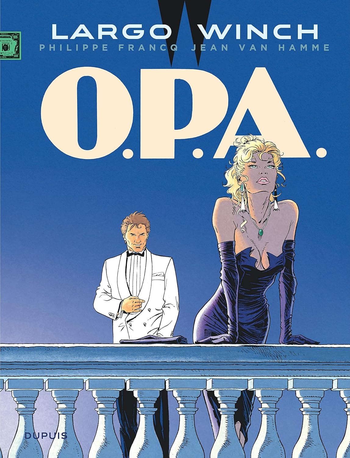 Largo Winch - Tome 3 - O.P.A (grand format) (DUPUIS)
Largo Winch - Tome 3 - O.P.A (grand format) (DUPUIS)