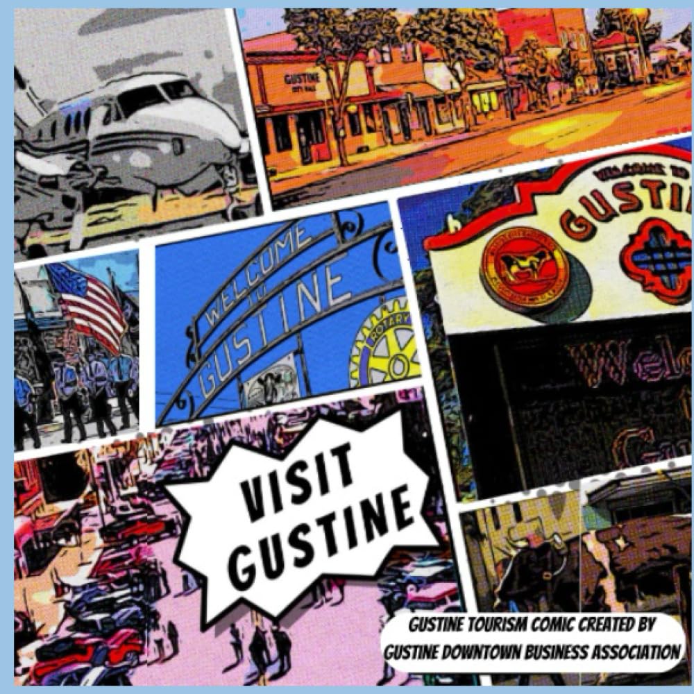 Visit Gustine: Comic Book (Independently published)
Visit Gustine: Comic Book (Independently published)