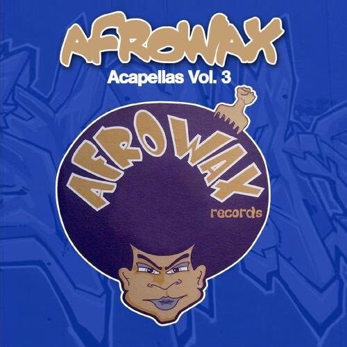 CD диск DJ Afrowax: Acapellas, Vol. 3
CD диск DJ Afrowax: Acapellas, Vol. 3