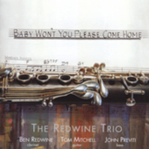 CD диск Redwine Trio: Baby Won't You Please Come Home
CD диск Redwine Trio: Baby Won't You Please Come Home
