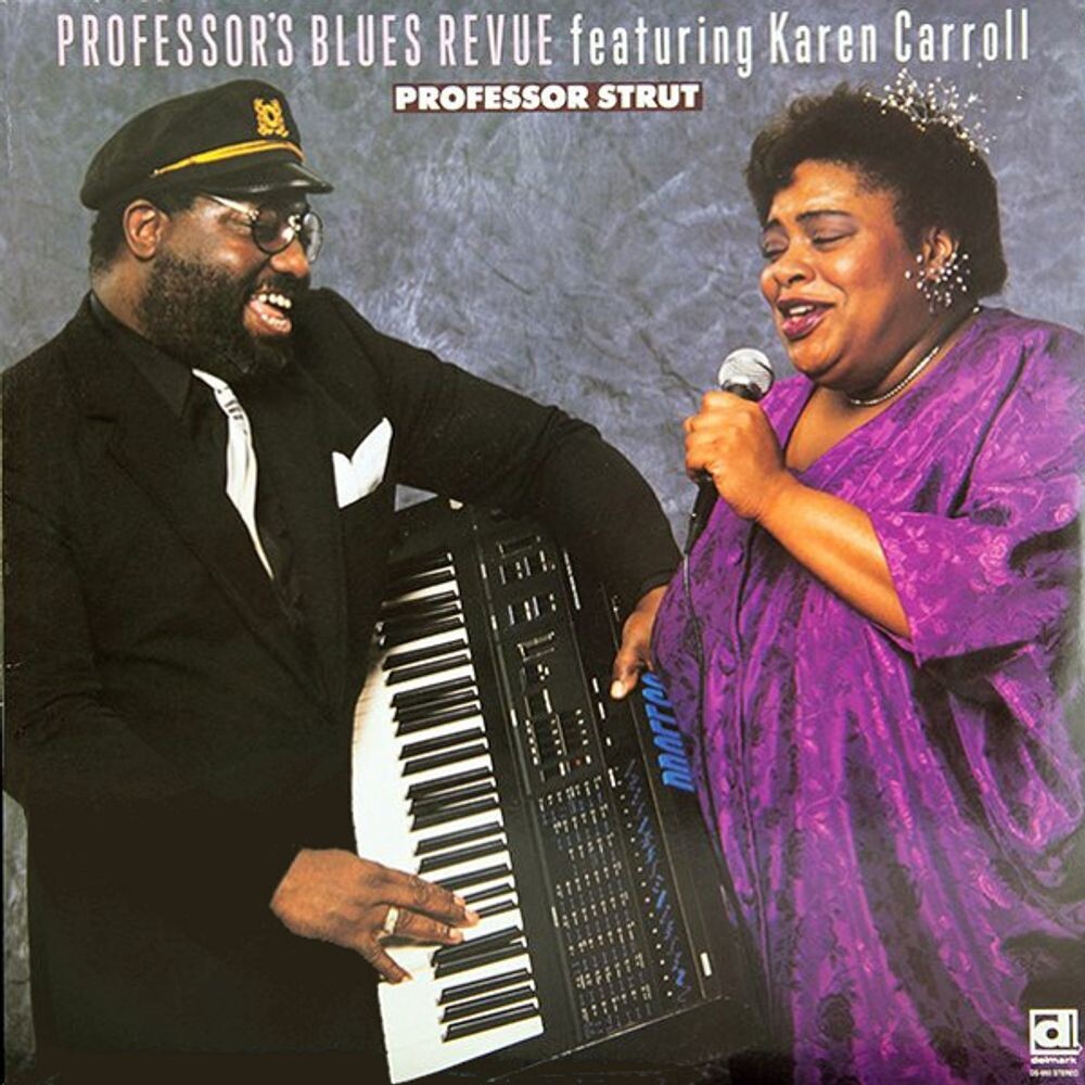 Виниловая пластинка LP Professor Strut - Professor's Blues Revue, Karen Carroll
Виниловая пластинка LP Professor Strut - Professor's Blues Revue, Karen Carroll