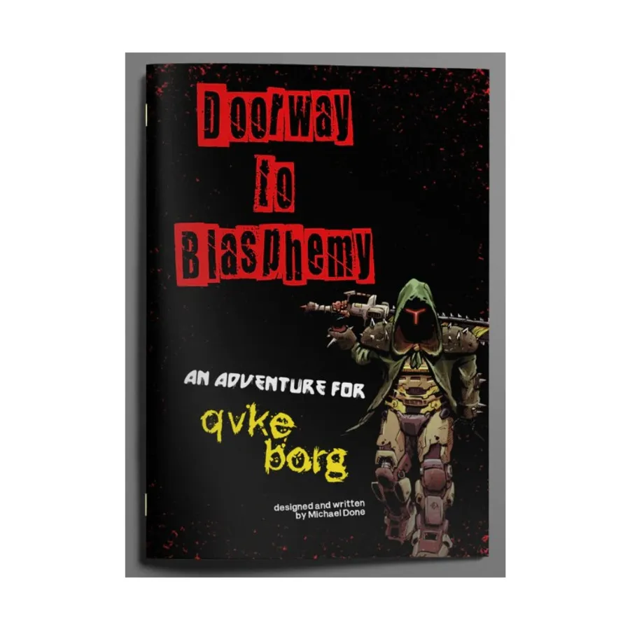 QVKE Borg - Doorway to Blasphemy, Mork Borg (Exalted Funeral), мягкая обложка
QVKE Borg - Doorway to Blasphemy, Mork Borg (Exalted Funeral), мягкая обложка