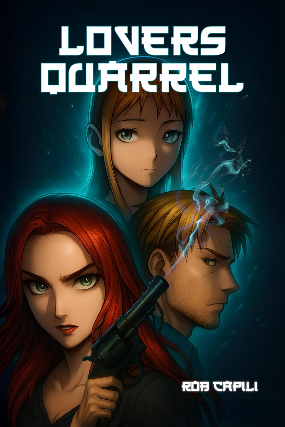 Lovers Quarrel (Independently published)
Lovers Quarrel (Independently published)