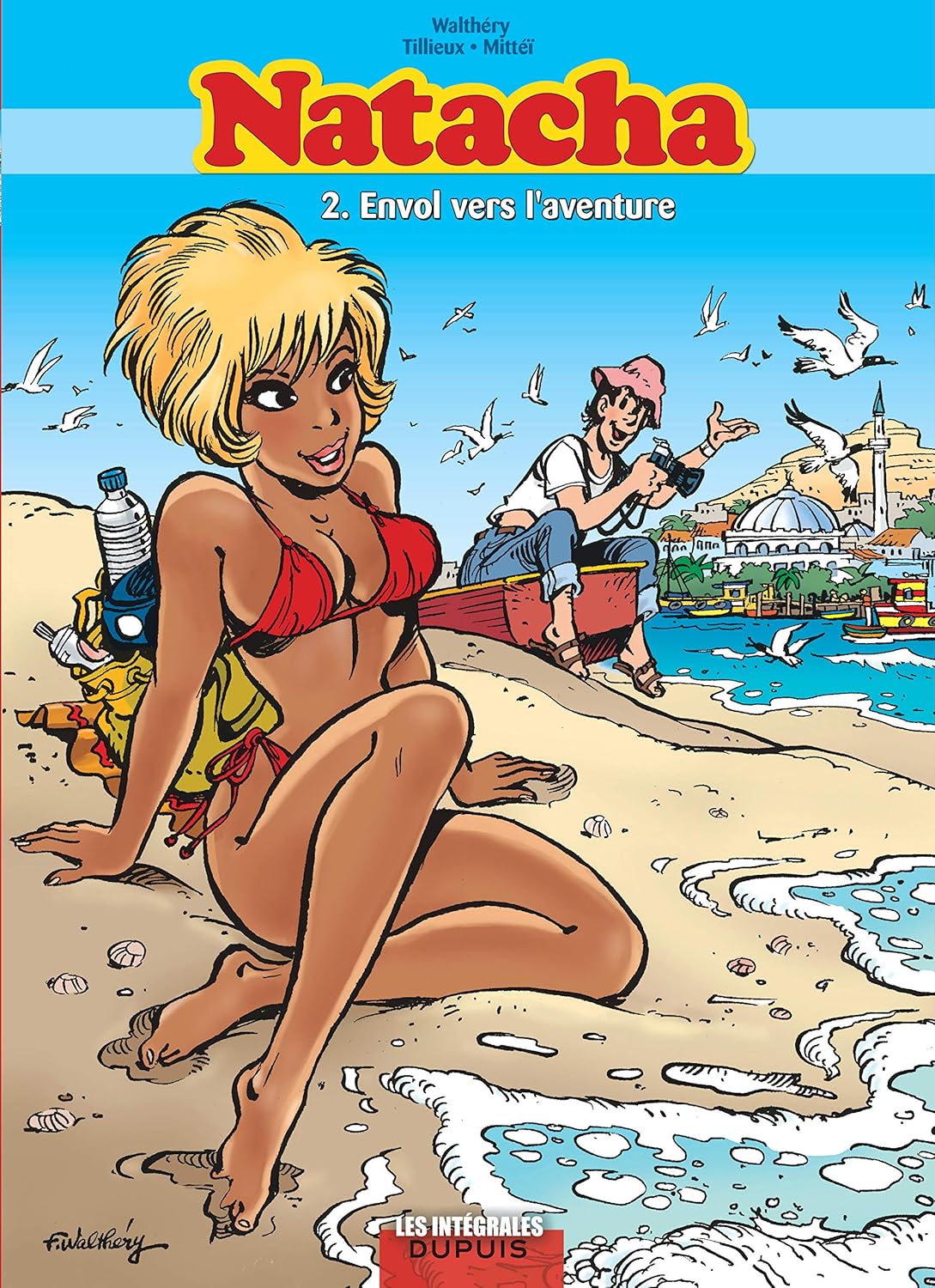 Natacha - L'intégrale - Tome 2 (DUPUIS)
Natacha - L'intégrale - Tome 2 (DUPUIS)