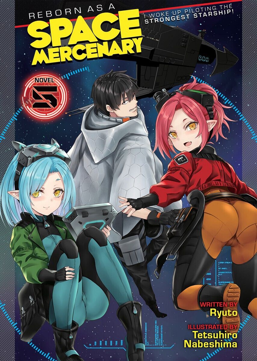 Новелла Reborn as a Space Mercenary: I Woke Up Piloting the Strongest Starship! Novel Volume 5
Новелла Reborn as a Space Mercenary: I Woke Up Piloting the Strongest Starship! Novel Volume 5