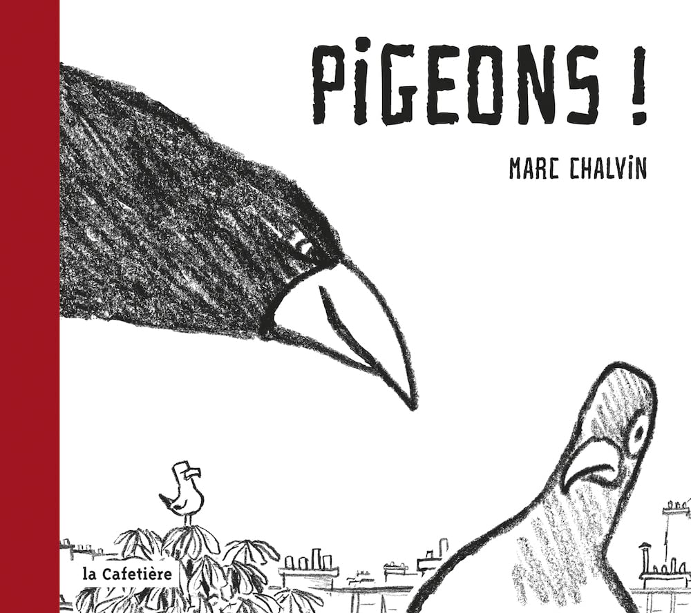 Pigeons ! (CAFETIERE)
Pigeons ! (CAFETIERE)