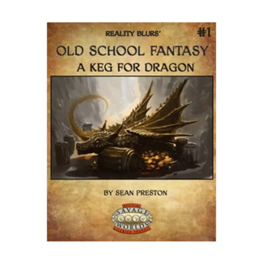 Keg for Dragon, A, Old School Fantasy (Savage Worlds), мягкая обложка
Keg for Dragon, A, Old School Fantasy (Savage Worlds), мягкая обложка