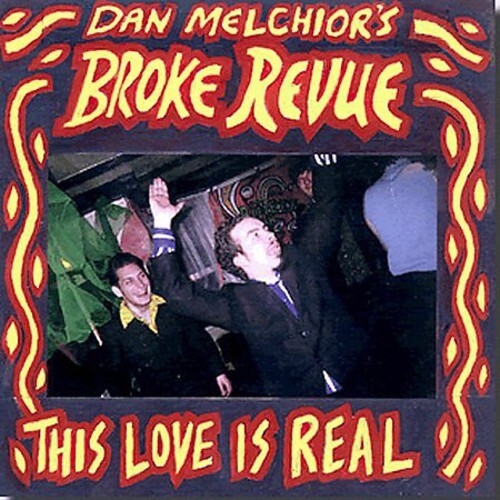 CD диск Melchior, Dan / Broke Revue: This Love Is Real
CD диск Melchior, Dan / Broke Revue: This Love Is Real