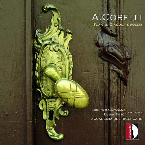 CD диск Corelli / Cavasanti / Busca / Fantinuoli / Ferrero: Sonatas Chaconne & Follies
CD диск Corelli / Cavasanti / Busca / Fantinuoli / Ferrero: Sonatas Chaconne & Follies