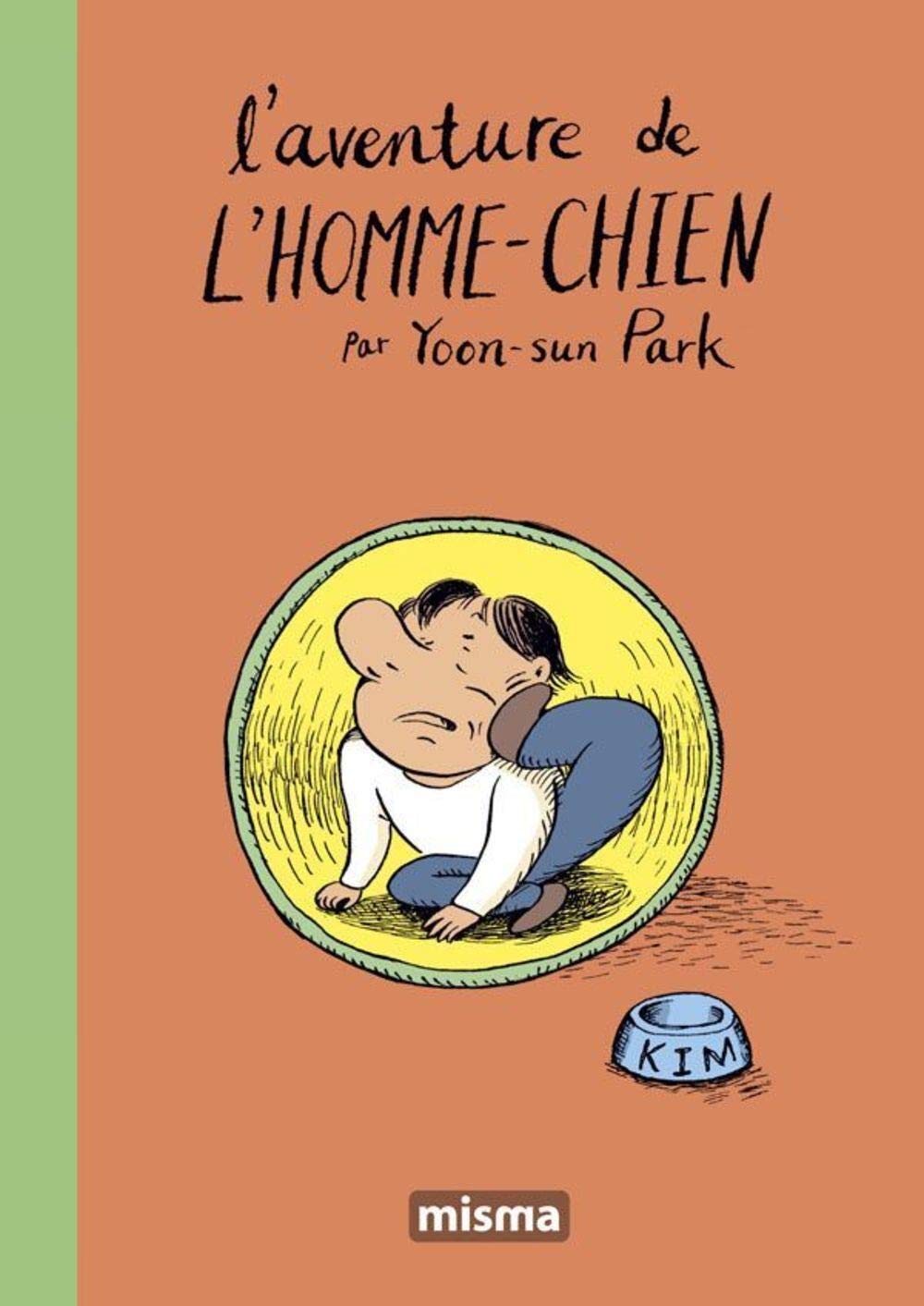 L' Aventure de l'Homme-Chien (MISMA)
L' Aventure de l'Homme-Chien (MISMA)