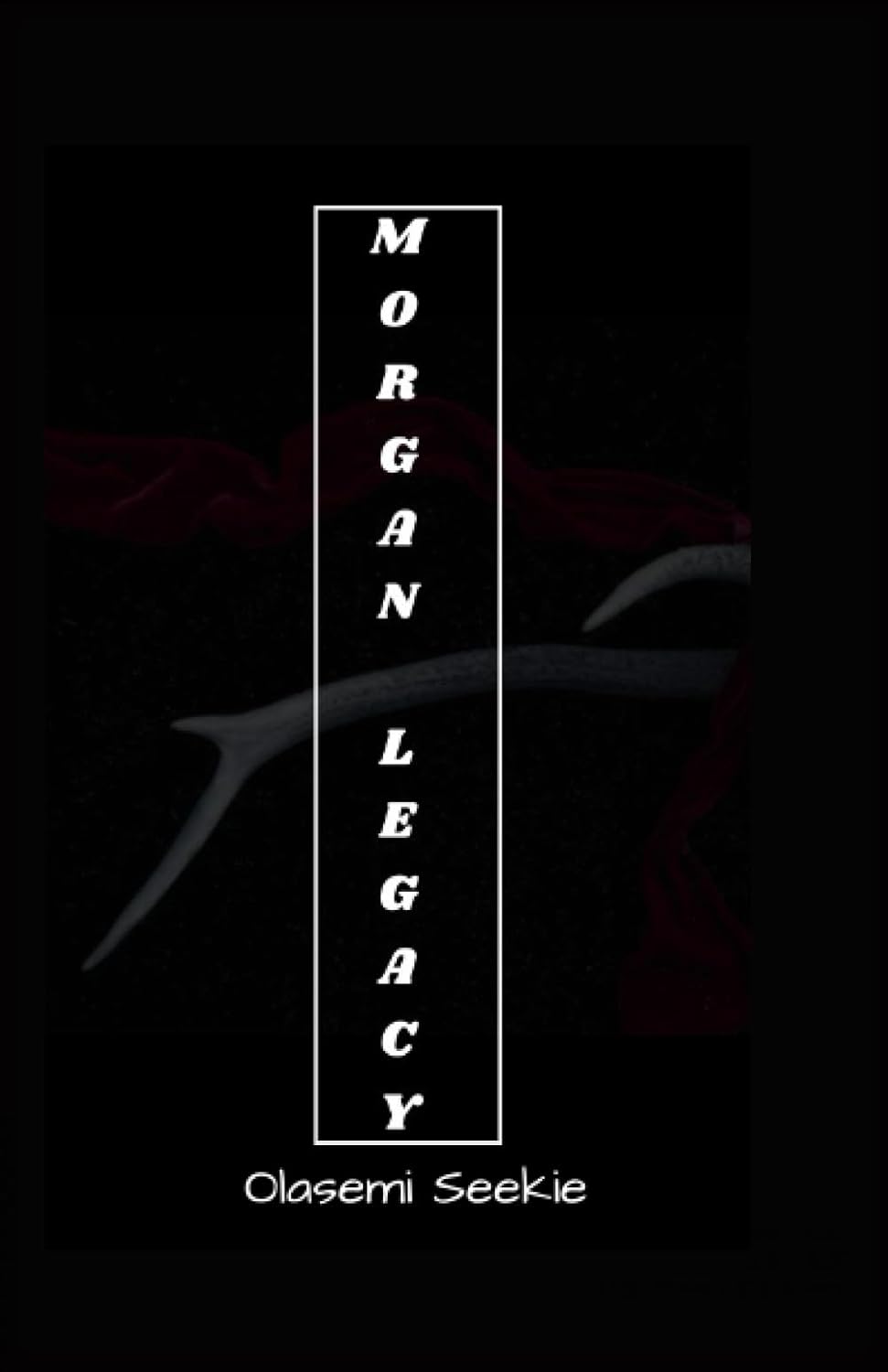 Morgan legacy A superhero book (Independently published)
Morgan legacy A superhero book (Independently published)