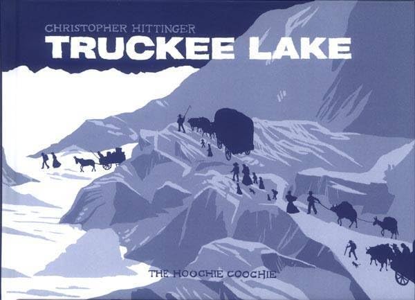 Truckee Lake (HOOCHIE)
Truckee Lake (HOOCHIE)