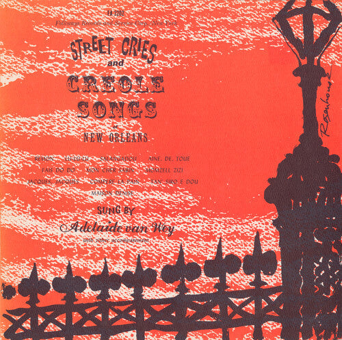 CD диск Van Wey, Adelaide: Street Cries and Creole Songs of New Orleans
CD диск Van Wey, Adelaide: Street Cries and Creole Songs of New Orleans