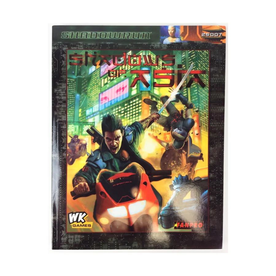 Shadows of Asia, Shadowrun (3rd Edition) (Fanpro), мягкая обложка
Shadows of Asia, Shadowrun (3rd Edition) (Fanpro), мягкая обложка