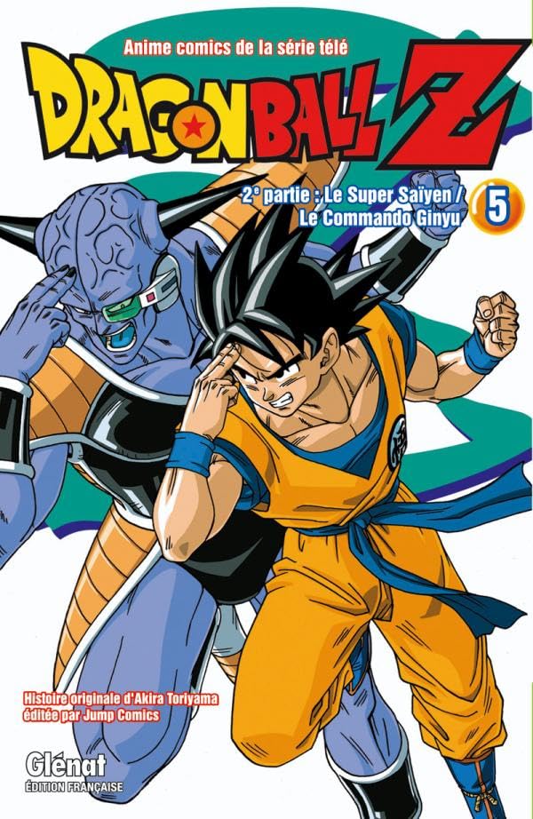 Dragon Ball Z - 2e partie - Tome 05: Le Super Saïyen/Le commando Ginyu (GLENAT)
Dragon Ball Z - 2e partie - Tome 05: Le Super Saïyen/Le commando Ginyu (GLENAT)