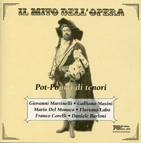 CD диск Martinelli / Masini / Labo / Del Monaco: Pot-Pourri Di Tenori
CD диск Martinelli / Masini / Labo / Del Monaco: Pot-Pourri Di Tenori
