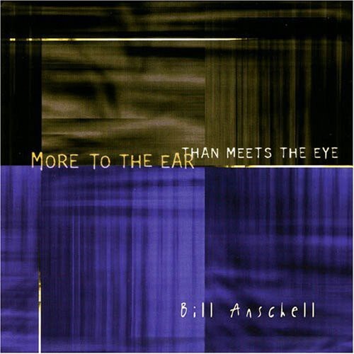 CD диск Anschell, Bill: More to the Ear Than Meets the Eye
CD диск Anschell, Bill: More to the Ear Than Meets the Eye