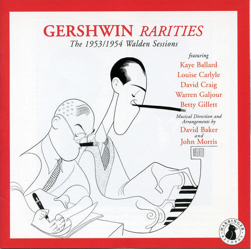 CD диск Gershwin, George & Ira: Rarities: The 1953-1954 Walden Sessions
CD диск Gershwin, George & Ira: Rarities: The 1953-1954 Walden Sessions