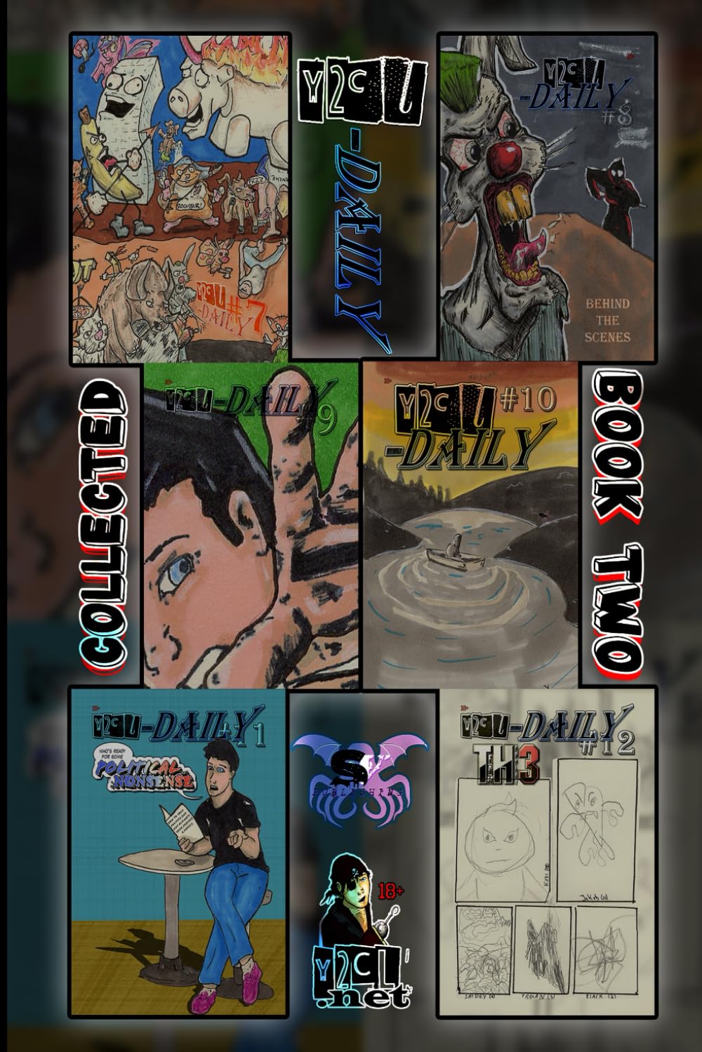 y2cl-Daily Collected Book Two: The Second SIX issues in one Book! (Independently published)
y2cl-Daily Collected Book Two: The Second SIX issues in one Book! (Independently published)