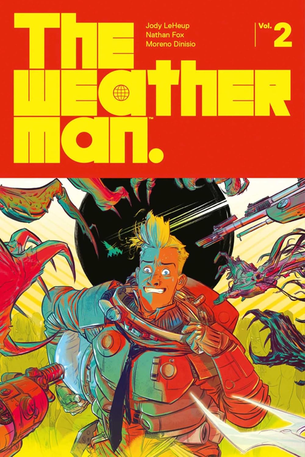 The Weatherman Volume 2 (2) (Image Comics)
The Weatherman Volume 2 (2) (Image Comics)