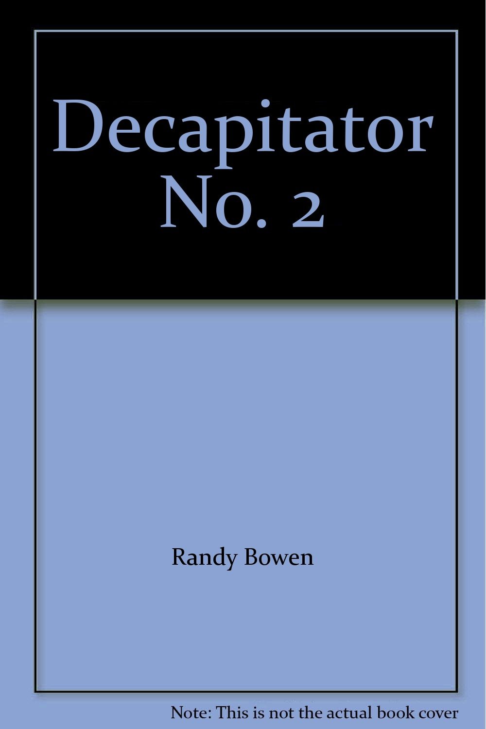 Decapitator No. 2 (Dark Horse Comics)
Decapitator No. 2 (Dark Horse Comics)