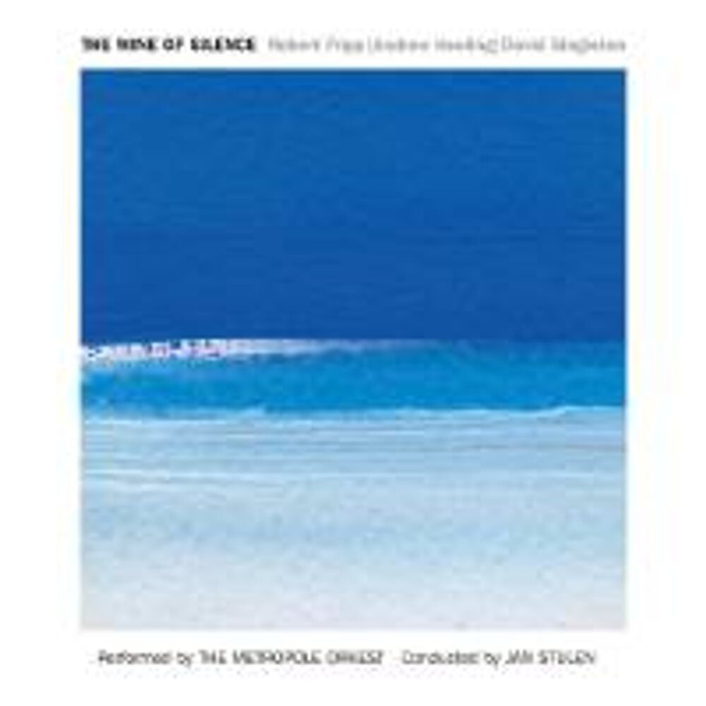 Диск CD The Wine Of Silence - Robert Fripp, Andrew Keeling, David Singleton, Jan Stulen, Metropole Orkest
Диск CD The Wine Of Silence - Robert Fripp, Andrew Keeling, David Singleton, Jan Stulen, Metropole Orkest
