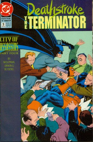 Deathstroke The Terminator #9 The Resurrection (DC Comics)
Deathstroke The Terminator #9 The Resurrection (DC Comics)