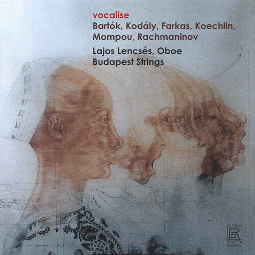 CD диск Bartok / Lajos Lencses / Budapest Strings: Vocalise
CD диск Bartok / Lajos Lencses / Budapest Strings: Vocalise