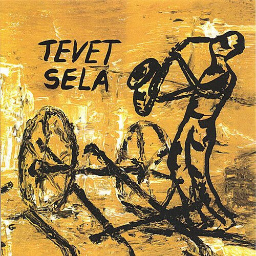 CD диск Sela, Tevet: Tevet Sela
CD диск Sela, Tevet: Tevet Sela
