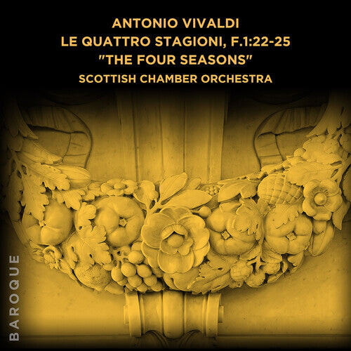 CD диск Scottish Chamber Orchestra: Antonio Vivaldi: Le quattro stagioni/The Four Seasons, F.1:22-25
CD диск Scottish Chamber Orchestra: Antonio Vivaldi: Le quattro stagioni/The Four Seasons, F.1:22-25