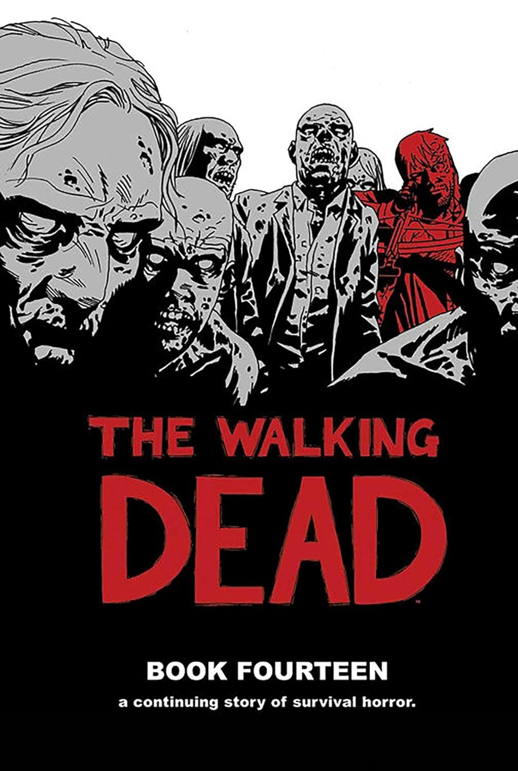 The Walking Dead Book 14 (Image Comics)
The Walking Dead Book 14 (Image Comics)