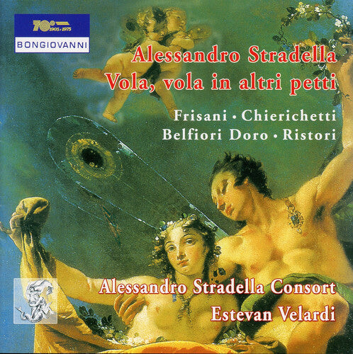 CD диск Stradella / Alessandro Stradella Consort / Velardi: Vola Vola in Altri Petti
CD диск Stradella / Alessandro Stradella Consort / Velardi: Vola Vola in Altri Petti