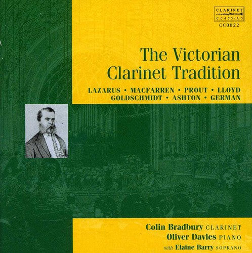 CD диск Lazarus / Macfarren / Bradbury / Davies / Barry: Victorian Clarinet Tradition
CD диск Lazarus / Macfarren / Bradbury / Davies / Barry: Victorian Clarinet Tradition