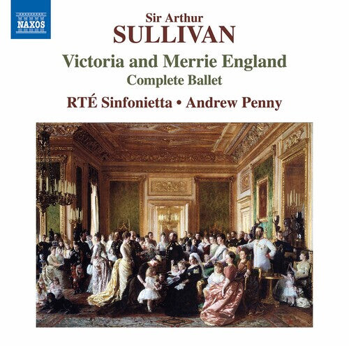 CD диск Sullivan / Rte Sinfonietta / Penny: Victoria & Merrie England
CD диск Sullivan / Rte Sinfonietta / Penny: Victoria & Merrie England