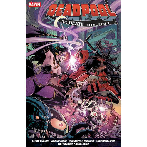 Книга Deadpool: World’S Greatest Vol. 8 – Till Death To Us (Paperback)
Книга Deadpool: World’S Greatest Vol. 8 – Till Death To Us (Paperback)