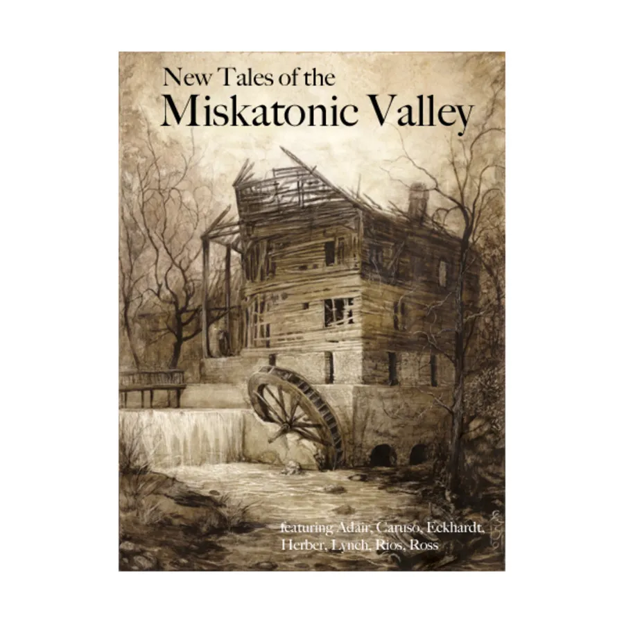 New Tales of the Miskatonic Valley, Call of Cthulhu Adventures (Miskatonic River Press), мягкая обложка
New Tales of the Miskatonic Valley, Call of Cthulhu Adventures (Miskatonic River Press), мягкая обложка