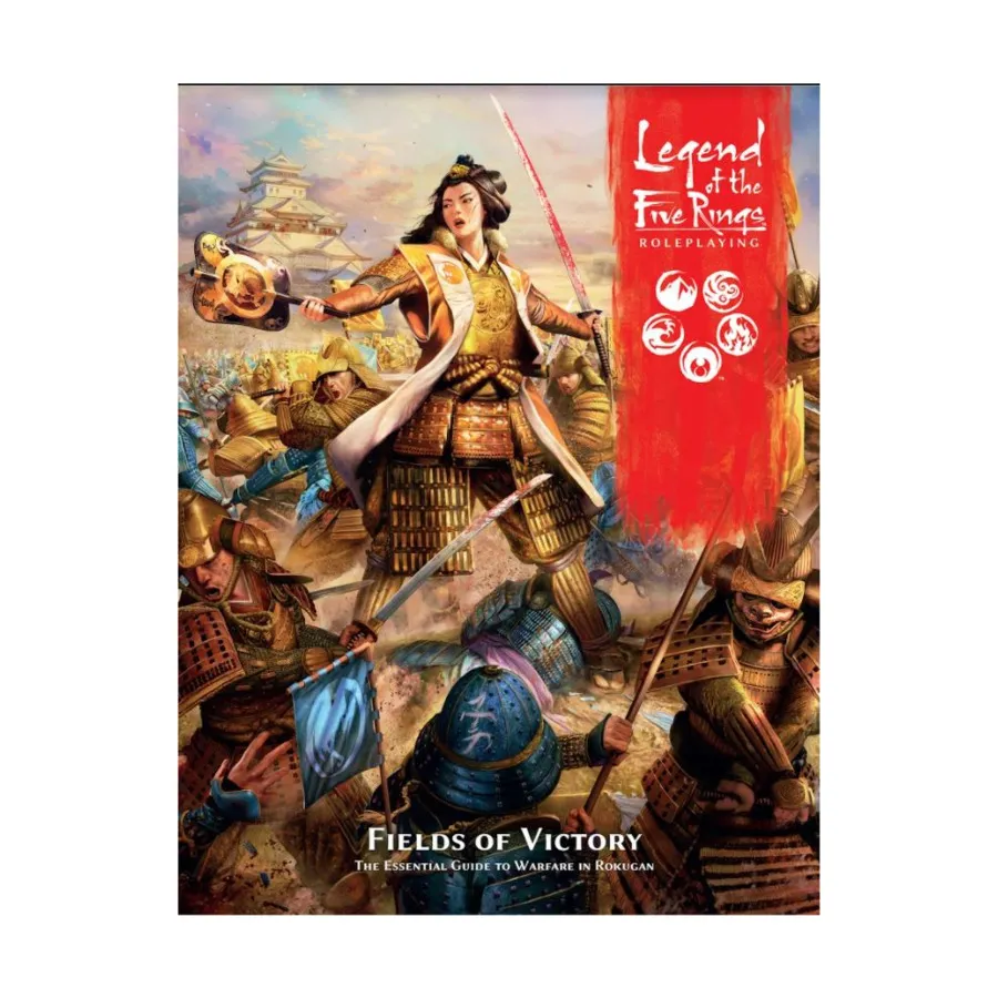 Fields of Victory - The Essential Guide to Warfare in Rokugan, Legend of the Five Rings - RPG (Fantasy Flight Games), твердый переплет
Fields of Victory - The Essential Guide to Warfare in Rokugan, Legend of the Five Rings - RPG (Fantasy Flight Games), твердый переплет