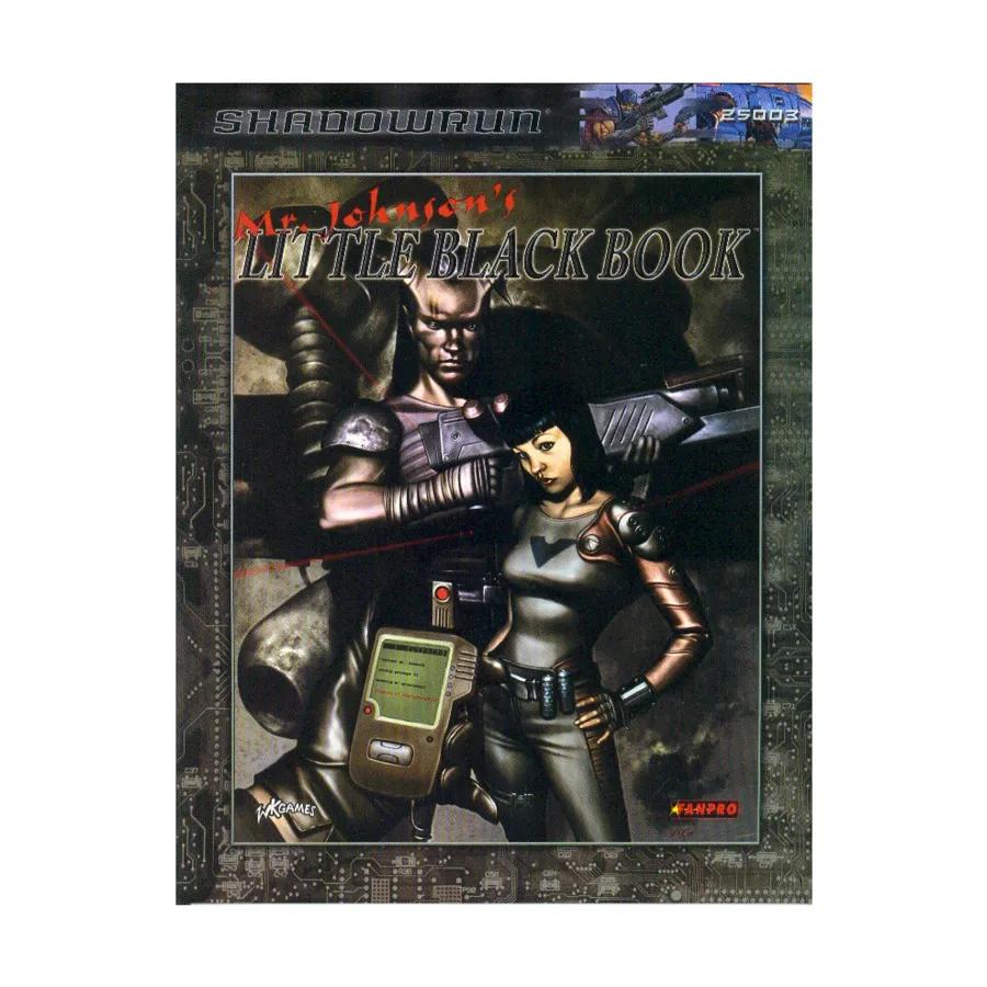 Mr. Johnson's Little Black Book, Shadowrun (3rd Edition) (Fanpro), мягкая обложка
Mr. Johnson's Little Black Book, Shadowrun (3rd Edition) (Fanpro), мягкая обложка