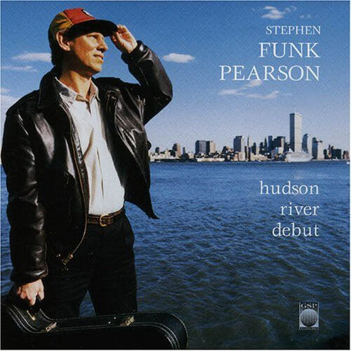 CD диск Pearson, Stephen Funk: Hudson River Debut
CD диск Pearson, Stephen Funk: Hudson River Debut