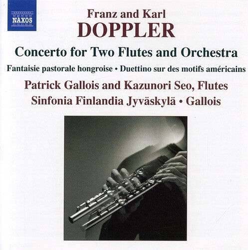 CD диск Doppler / Gallois / Sinfonia Finlandia Jyvaskyla: Concerto for 2 Flutes & Orchestra / Fantaisie
CD диск Doppler / Gallois / Sinfonia Finlandia Jyvaskyla: Concerto for 2 Flutes & Orchestra / Fantaisie