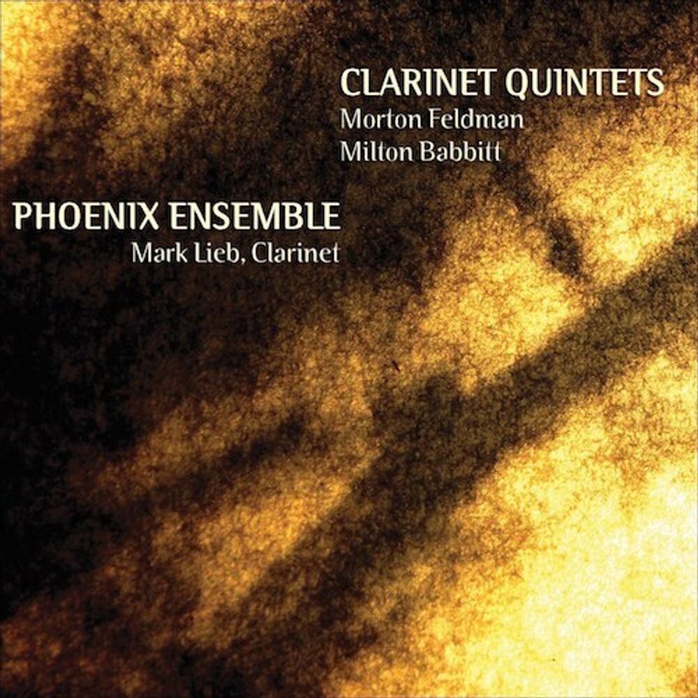 Диск CD Clarinet Quintets: Feldman & B - Morton Feldman, Milton Babbitt, Mark Lieb
Диск CD Clarinet Quintets: Feldman & B - Morton Feldman, Milton Babbitt, Mark Lieb