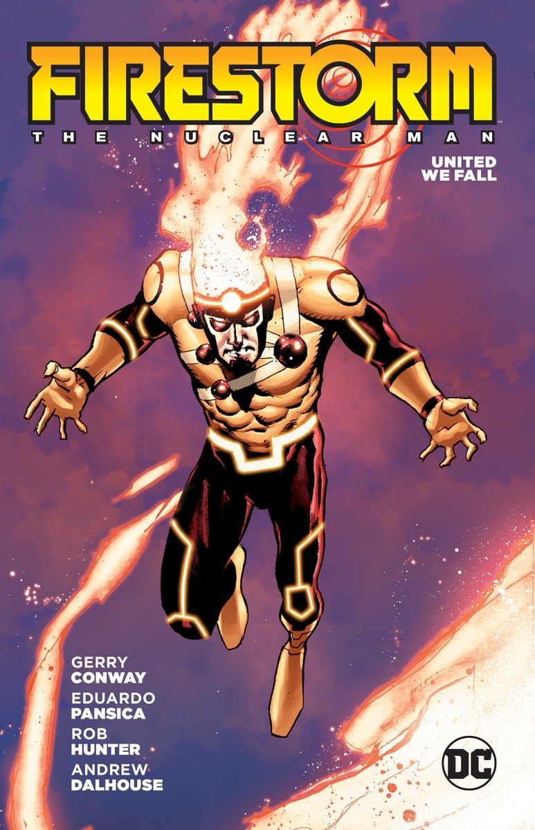 Firestorm: The Nuclear Man (DC Comics)
Firestorm: The Nuclear Man (DC Comics)