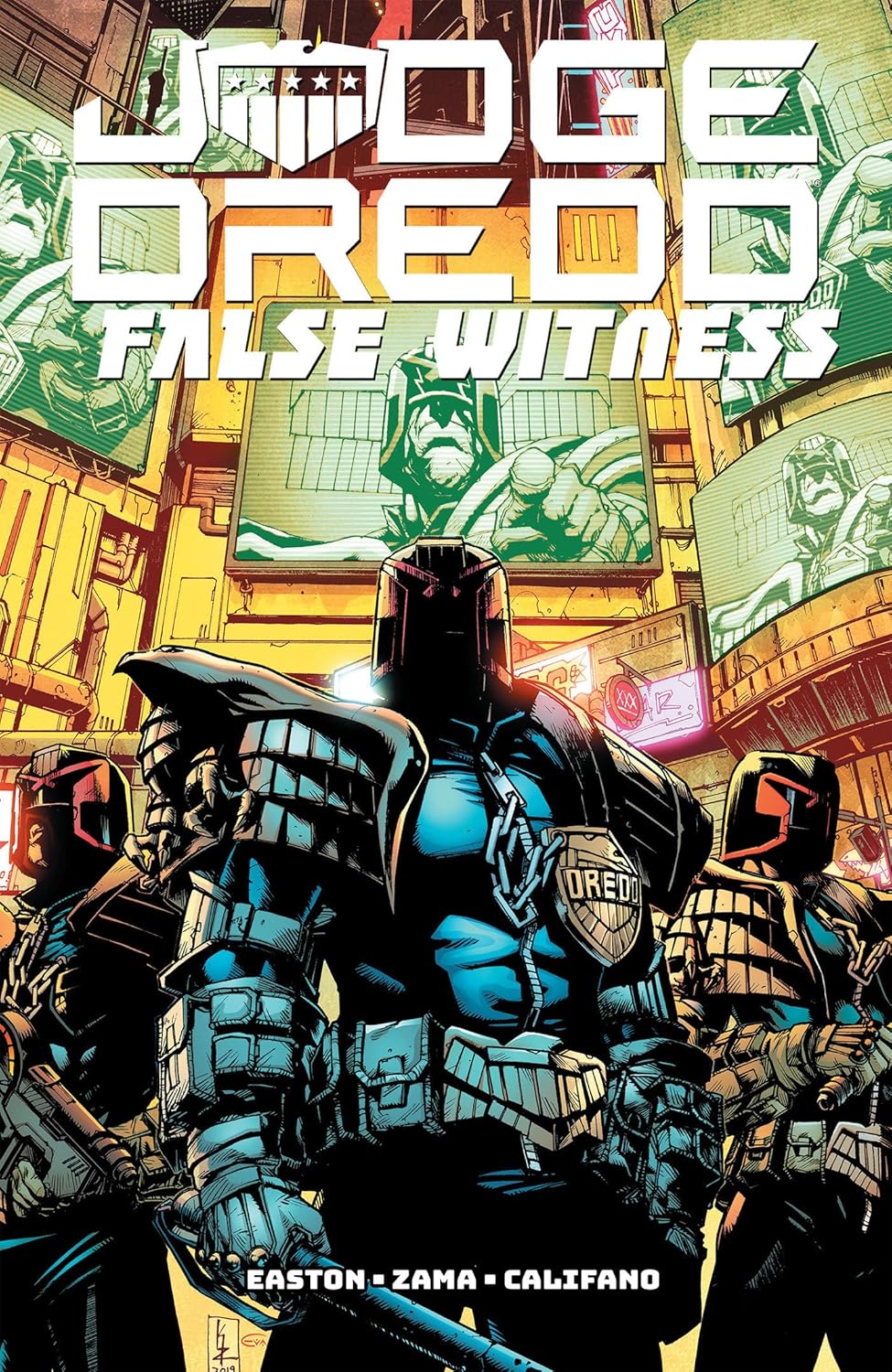 Judge Dredd: False Witness (IDW Publishing)
Judge Dredd: False Witness (IDW Publishing)