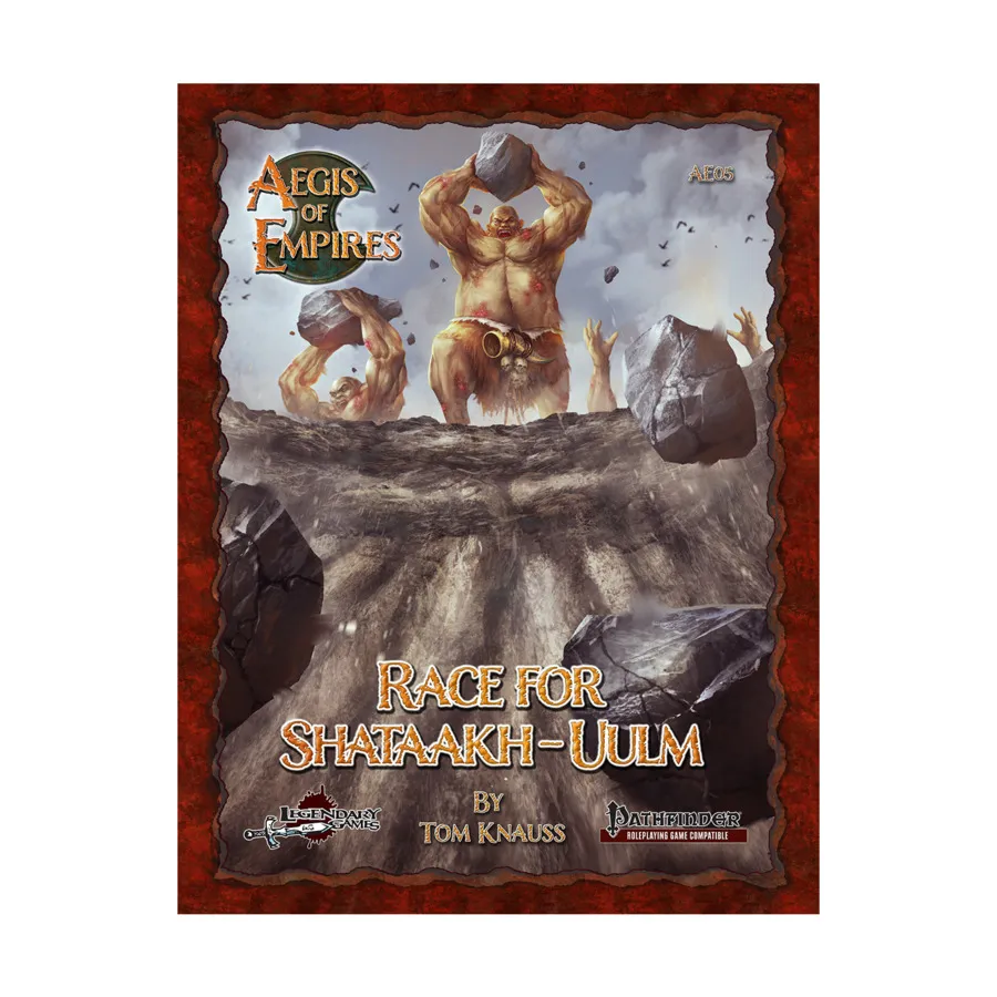 Aegis of Empires #5 - Race for Shataakh-Uulm (Pathfinder 1st Edition), Pathfinder 1st Edition - Adventures & Modules (Legendary Games), мягкая обложка
Aegis of Empires #5 - Race for Shataakh-Uulm (Pathfinder 1st Edition), Pathfinder 1st Edition - Adventures & Modules (Legendary Games), мягкая обложка