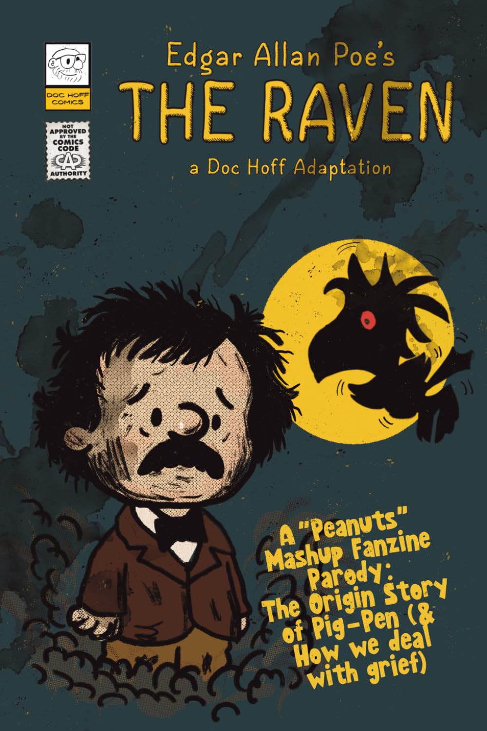 Edgar Allan Poe’s The Raven - A Doc Hoff Adaptation (Independently published)
Edgar Allan Poe’s The Raven - A Doc Hoff Adaptation (Independently published)