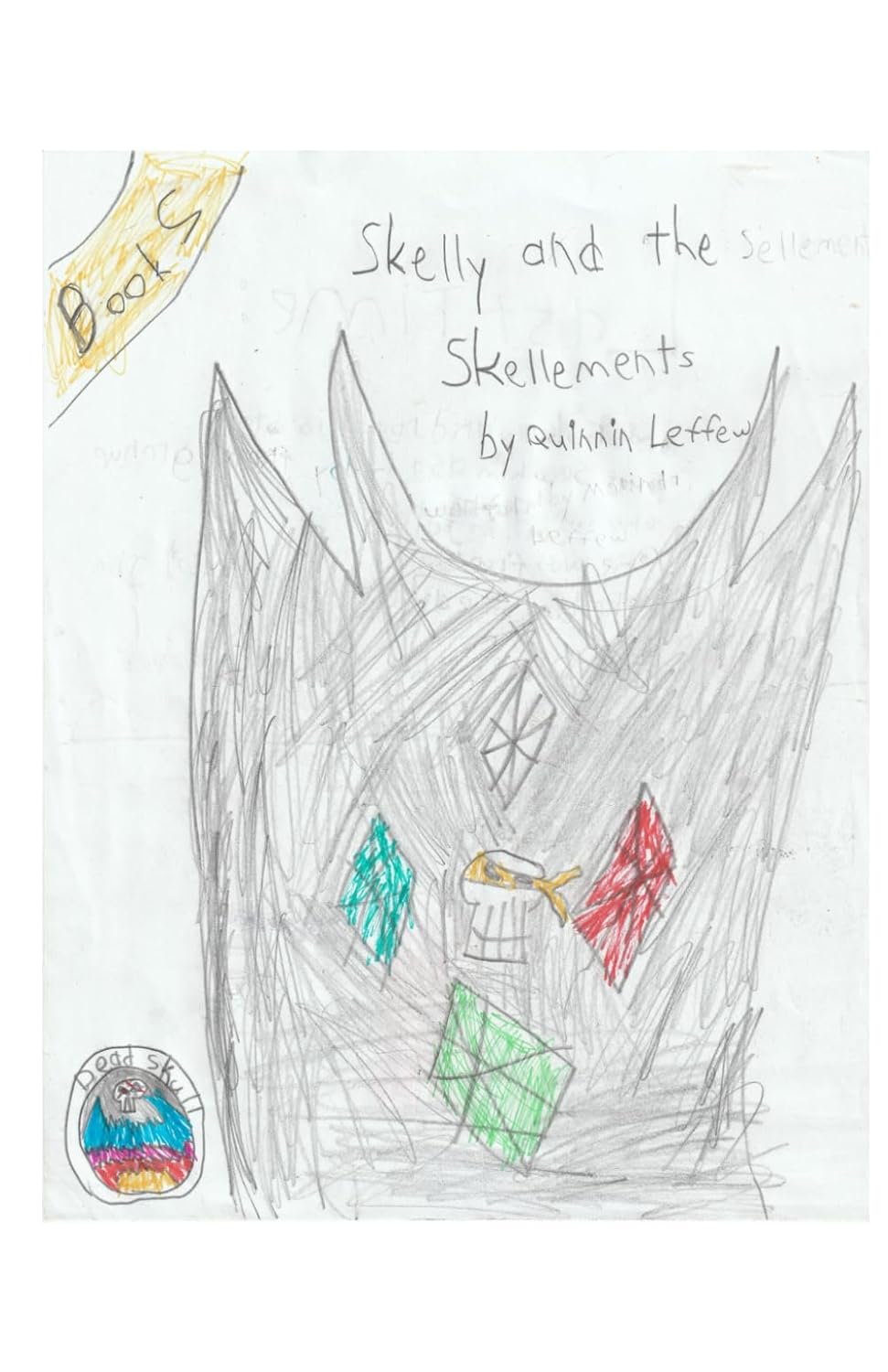 Skelly and the Skellements: Book 2
Skelly and the Skellements: Book 2