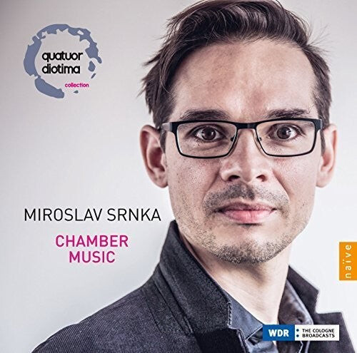 CD диск Srnka / Diotima / Latchoumia: Miroslav Srnka: Chamber Music 
CD диск Srnka / Diotima / Latchoumia: Miroslav Srnka: Chamber Music