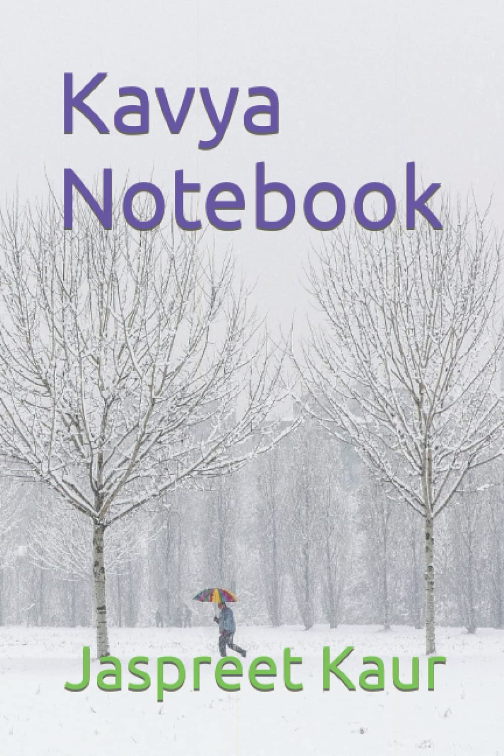 Kavya Notebook (Independently published)
Kavya Notebook (Independently published)